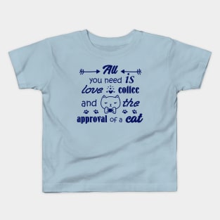 all you need is love, cat and coffee Kids T-Shirt